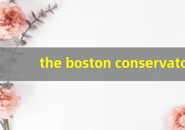 the boston conservatory